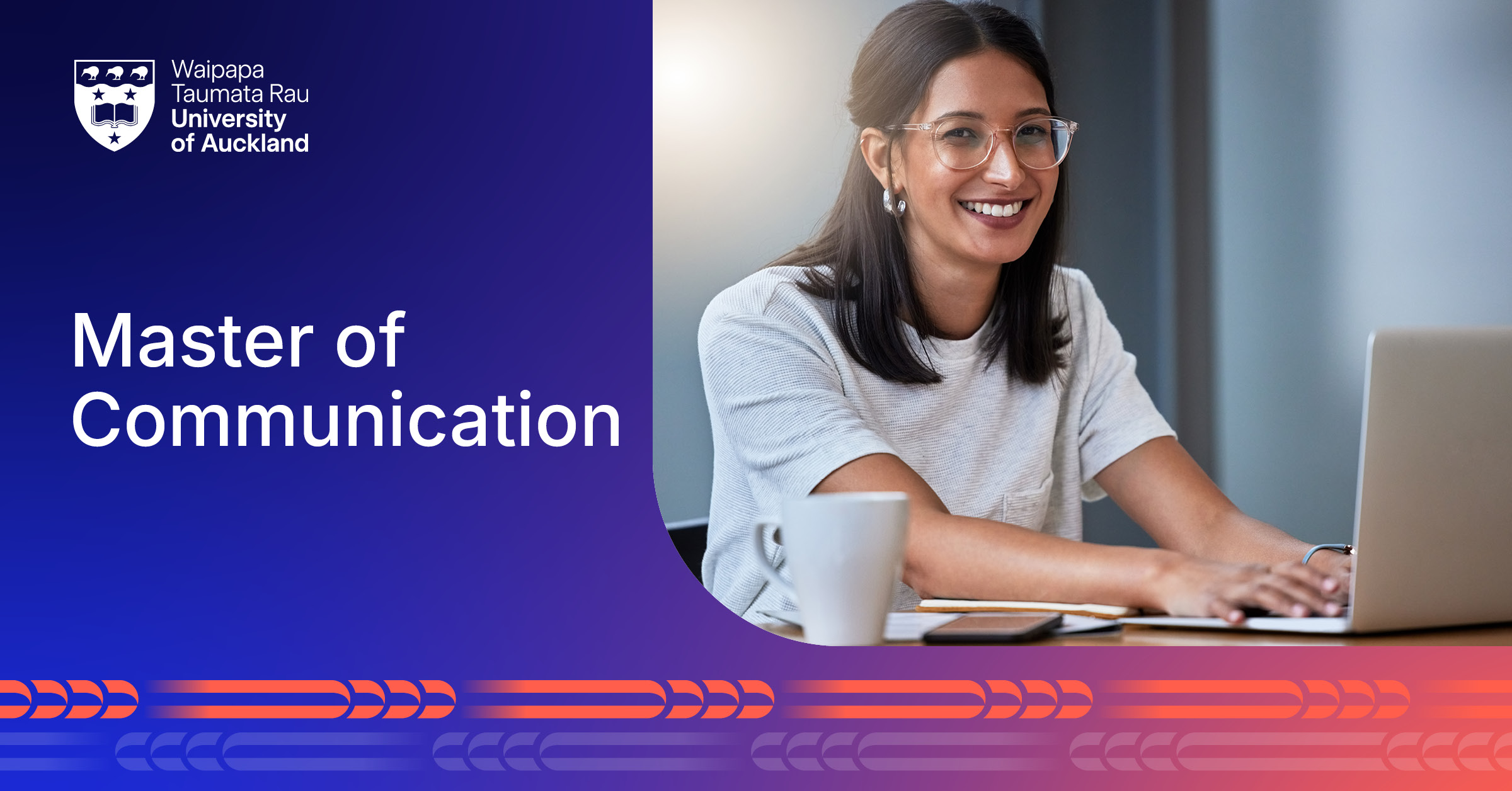 All you need to know about studying a Master of Communication with Auckland Online